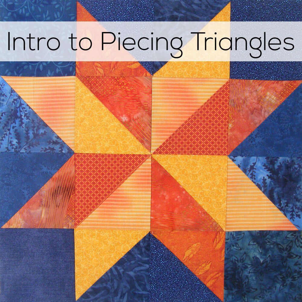 Intro to Quilting Triangles – video - Shiny Happy World